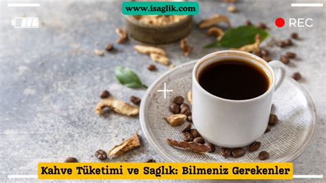 Çekirdek Kahve Tüketimi ve Sağlık İlişkisi